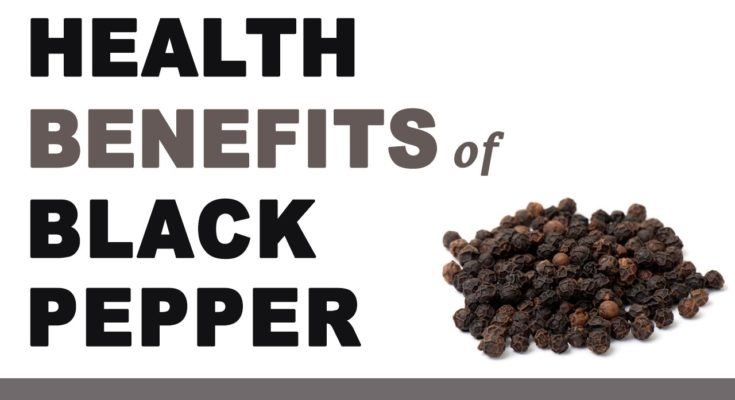 Black pepper benefits